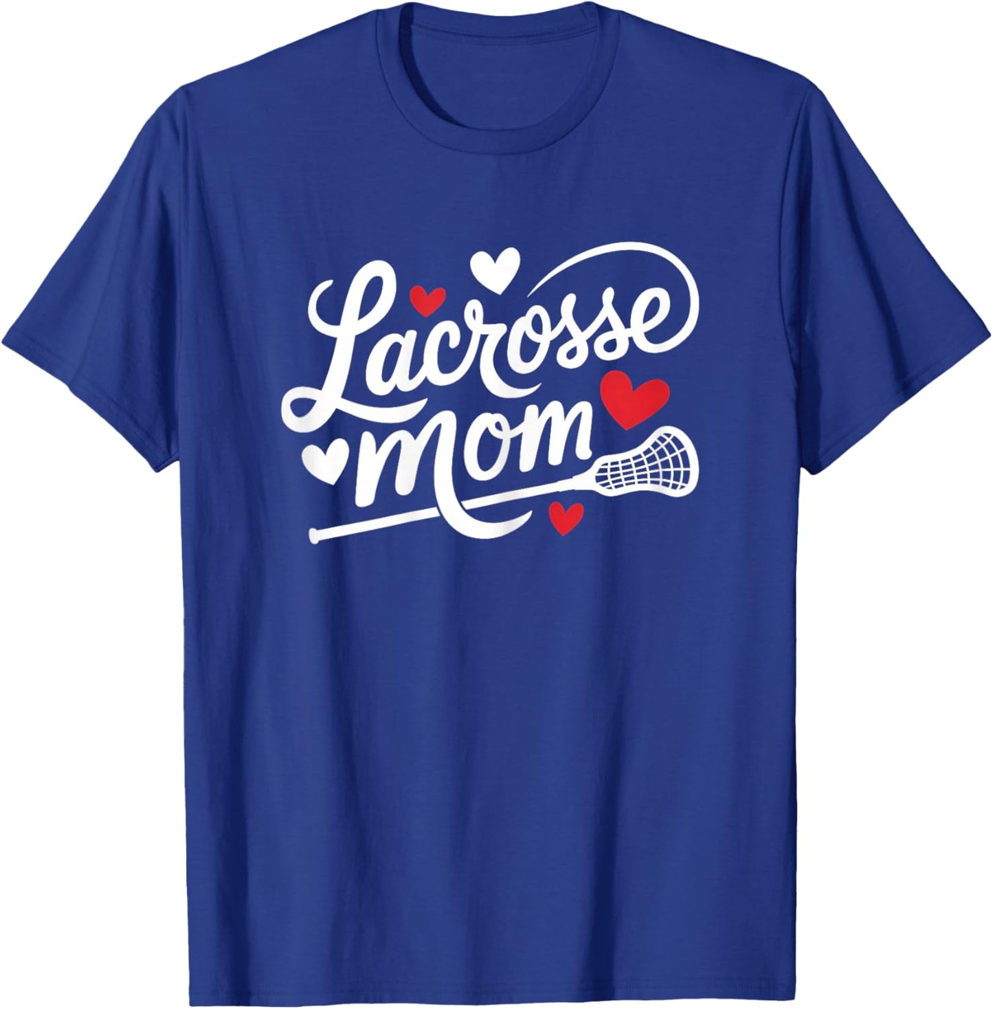 Lacrosse Mom Cute Lacrosse Player Mother Women's T-Shirt - T-Shirt | Royal