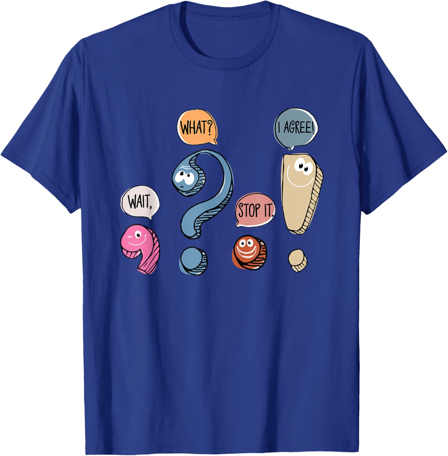 Funny Grammar Teacher Punctuation Gift English Teacher Men Women T-Shirt - T-Shirt | Royal