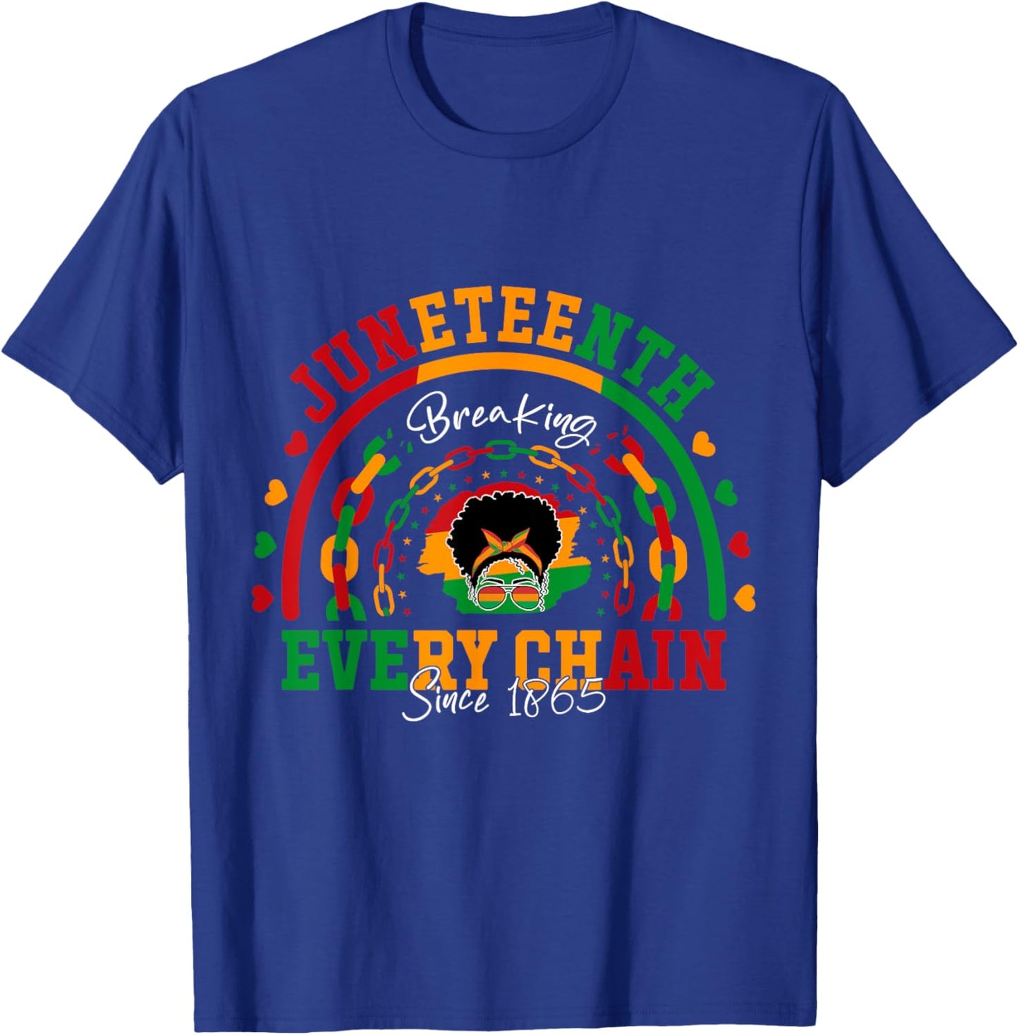 Juneteenth Breaking Every Chain Since 1865 Women Messy Bun T-Shirt - T-Shirt | Royal