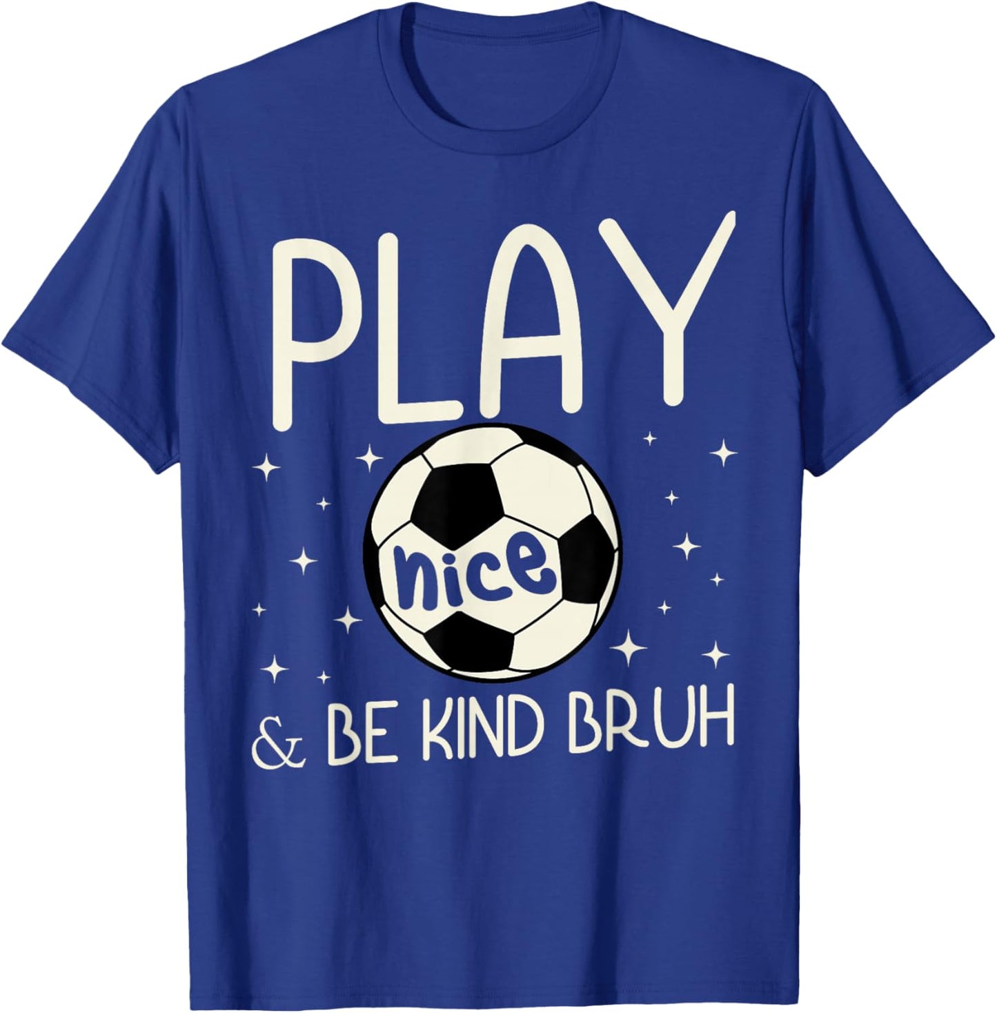 Bruh Be Kind Anti Bullying Soccer Player Team Boys Kids T-Shirt - T-Shirt | Royal