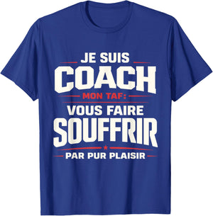 Coach Sportif Humour Entraîneur Idée Cadeau Fitness Original T-Shirt - T-Shirt | Royal