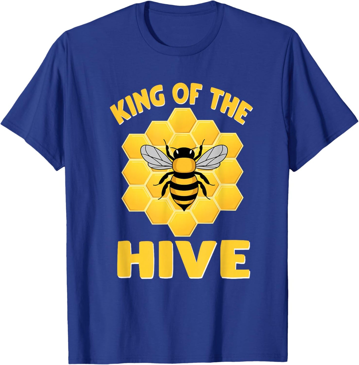 Funny King Of The Hive Matching Sweet Honey Beekeeper Lover T-Shirt - T-Shirt | Royal
