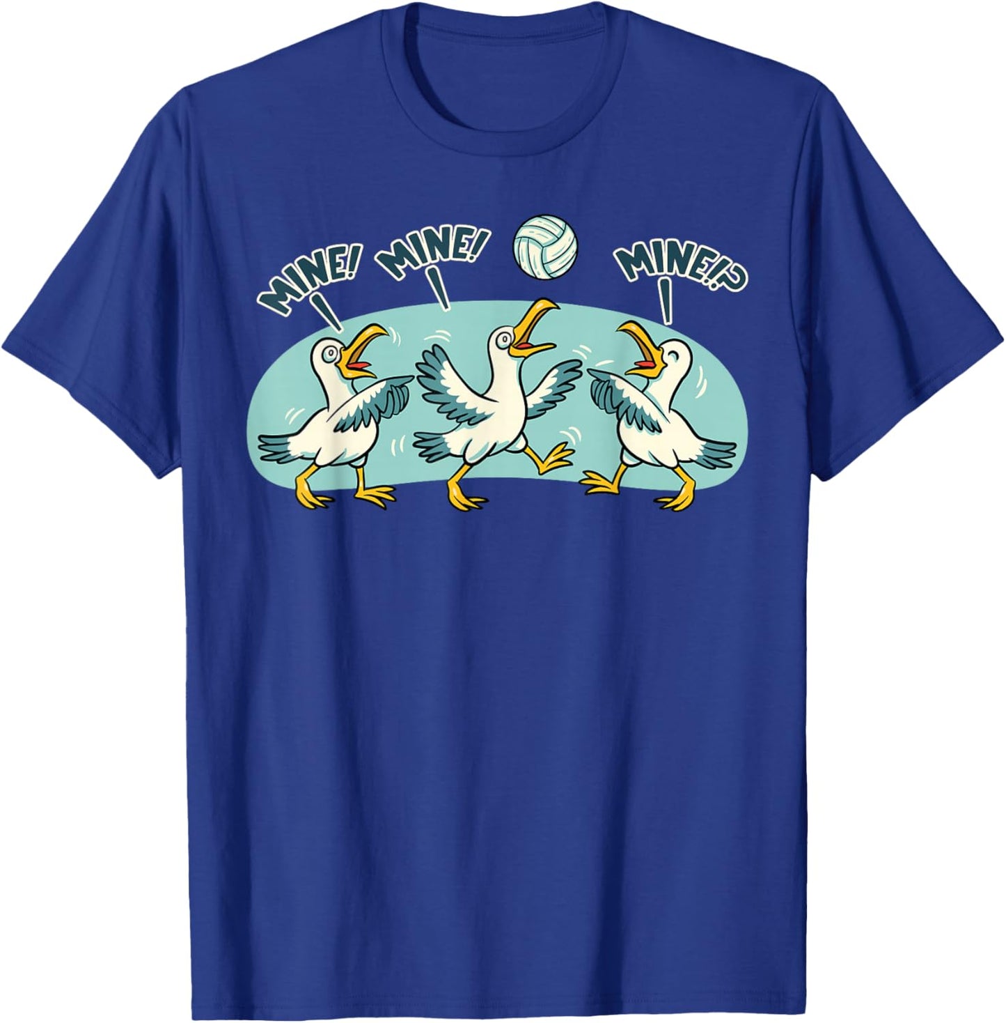 Volleyball Seagull Mine Funny Beach Volleyball Player Gift T-Shirt - T-Shirt | Royal