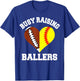 Busy Raising Ballers Football Softball Heart Mom Game Day T-Shirt - T-Shirt | Royal