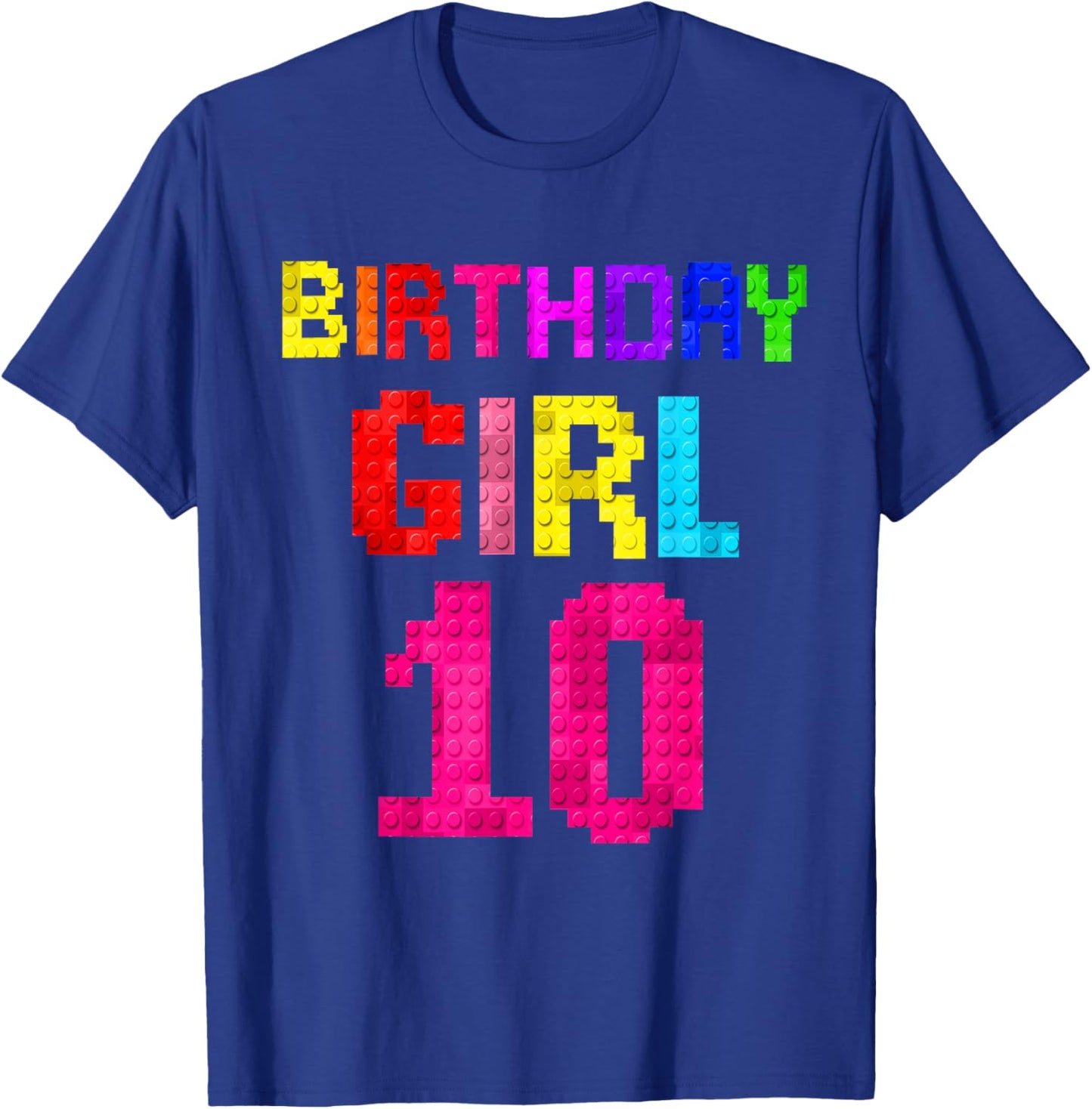 Kids 10th Birthday Girl 10 Years Old Building Blocks Builder T-Shirt - T-Shirt | Royal
