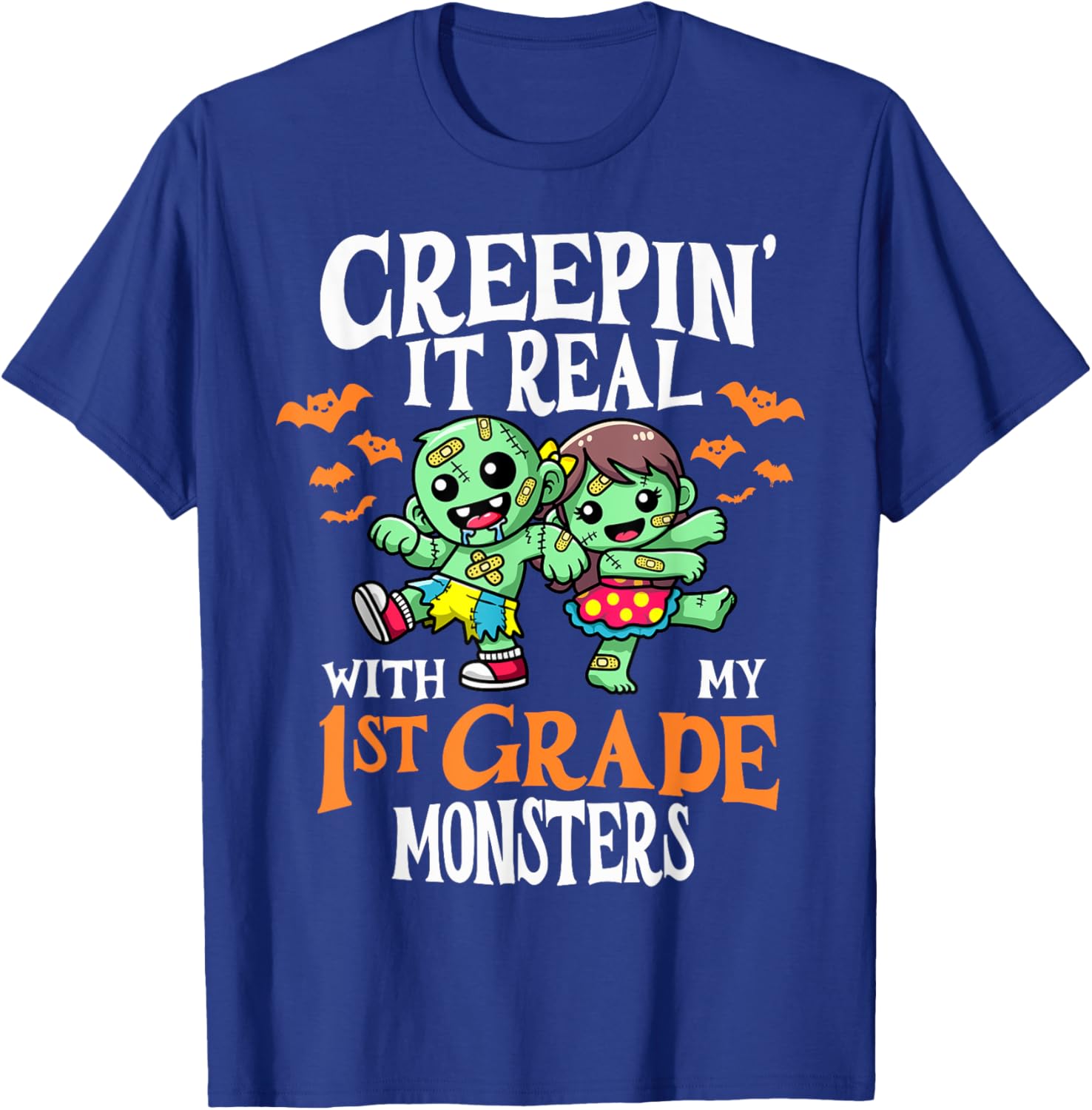Creepin It Real Monster School 1st Grade Teacher Halloween T-Shirt - T-Shirt | Royal