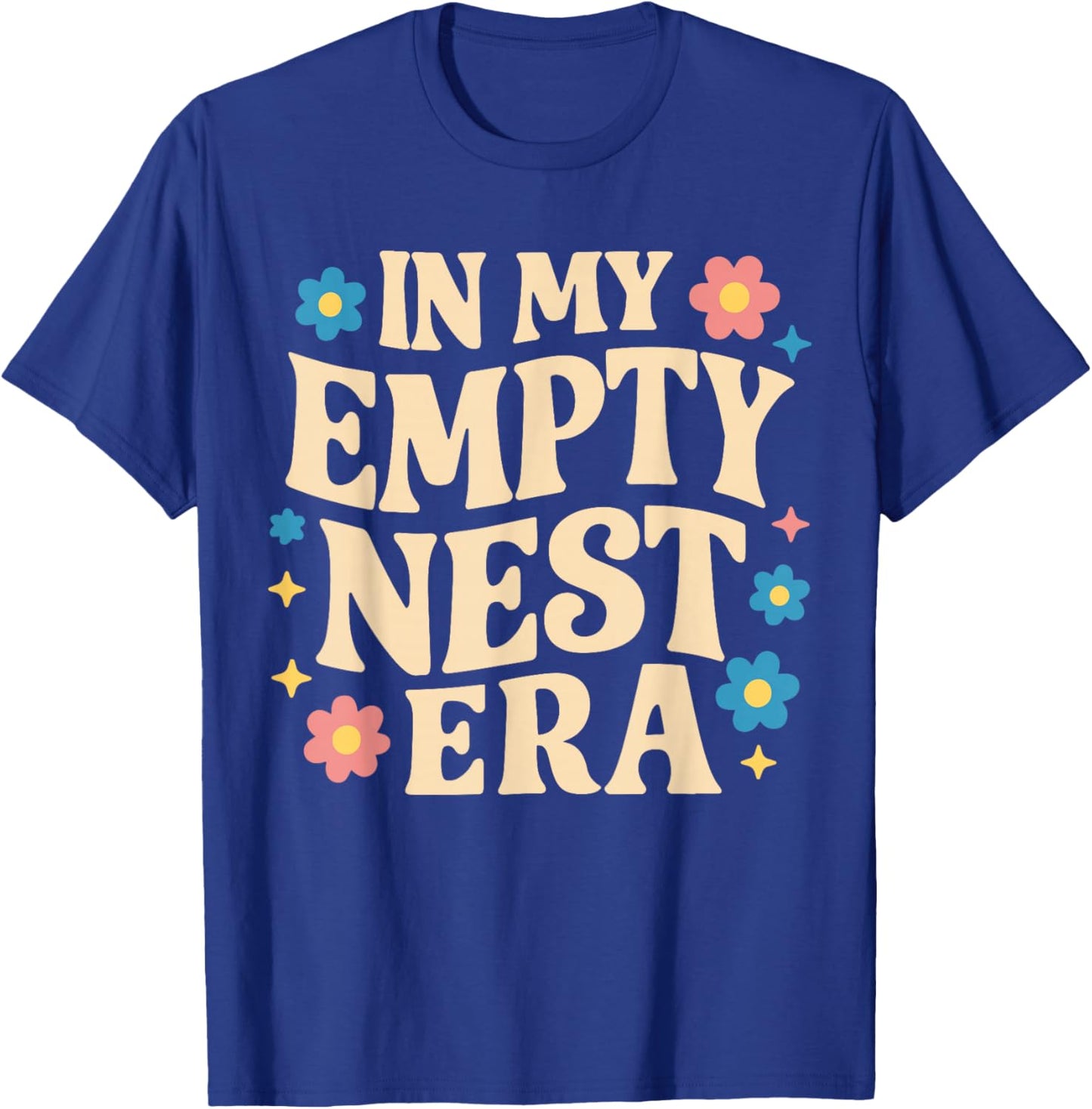 In My Empty Nest Era T-Shirt - T-Shirt | Royal