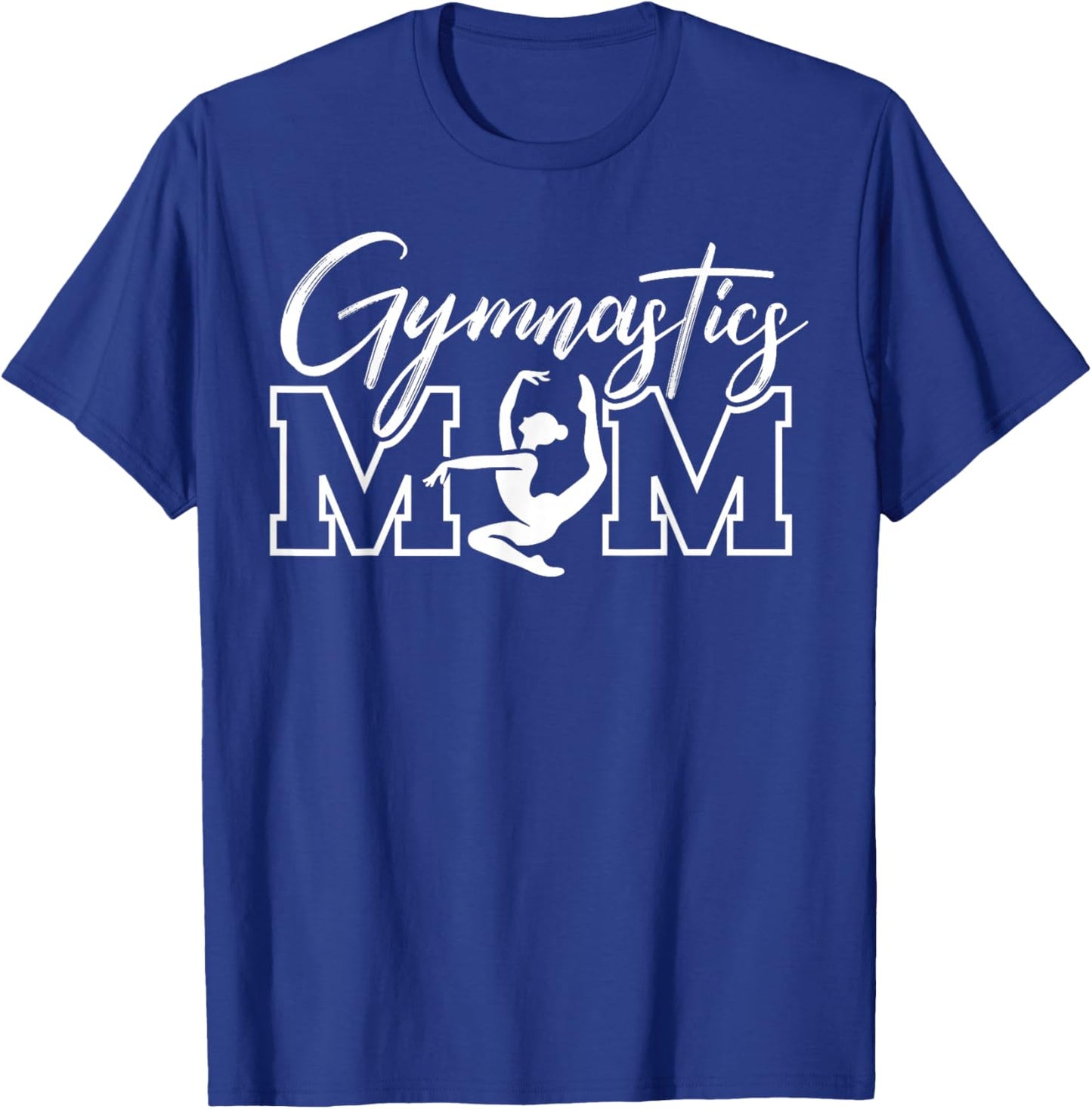 Gymnastics Mom Proud Gymnast Parent T-Shirt - T-Shirt | Royal