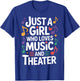 Just A Girl Who Loves Music and Theater Stage T-Shirt - T-Shirt | Royal