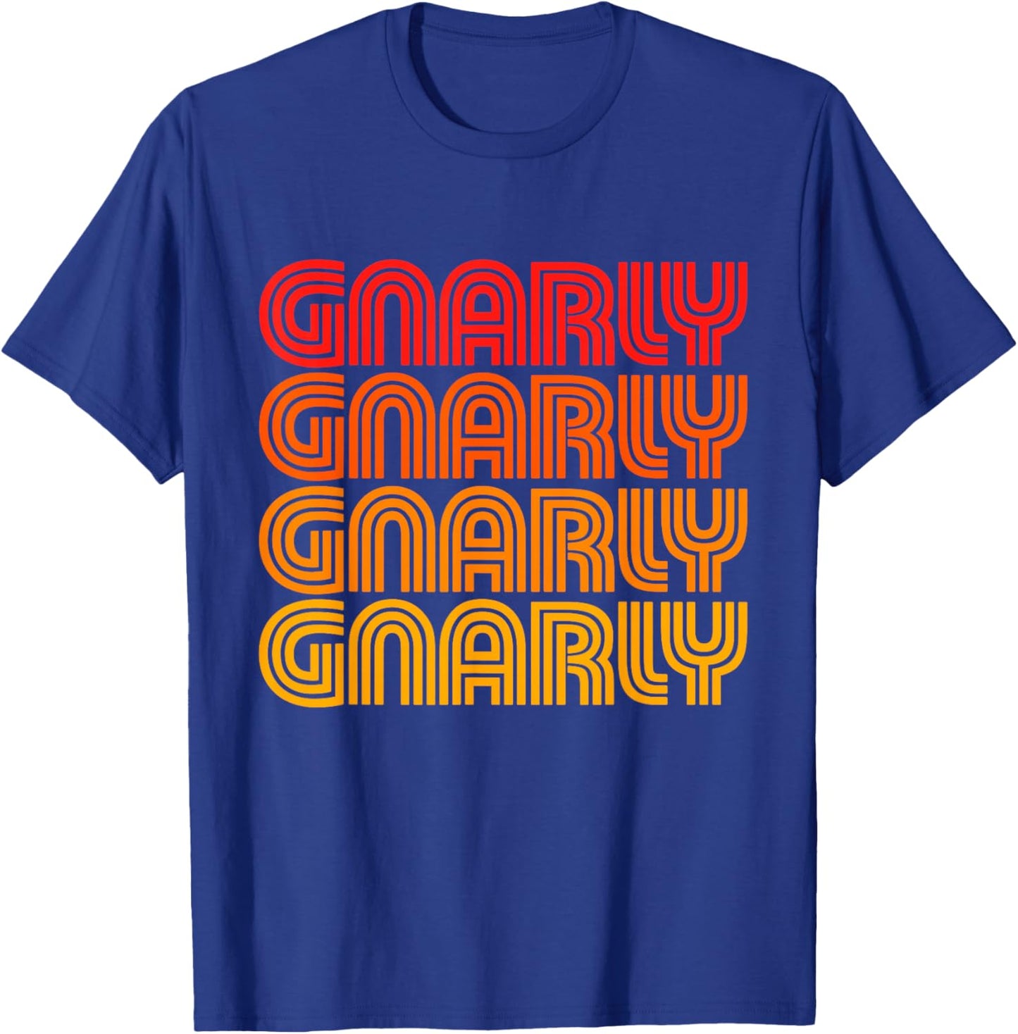 Gnarly Funny Cute Surf Culture Slang Cool Favorite Word Fan T-Shirt - T-Shirt | Royal