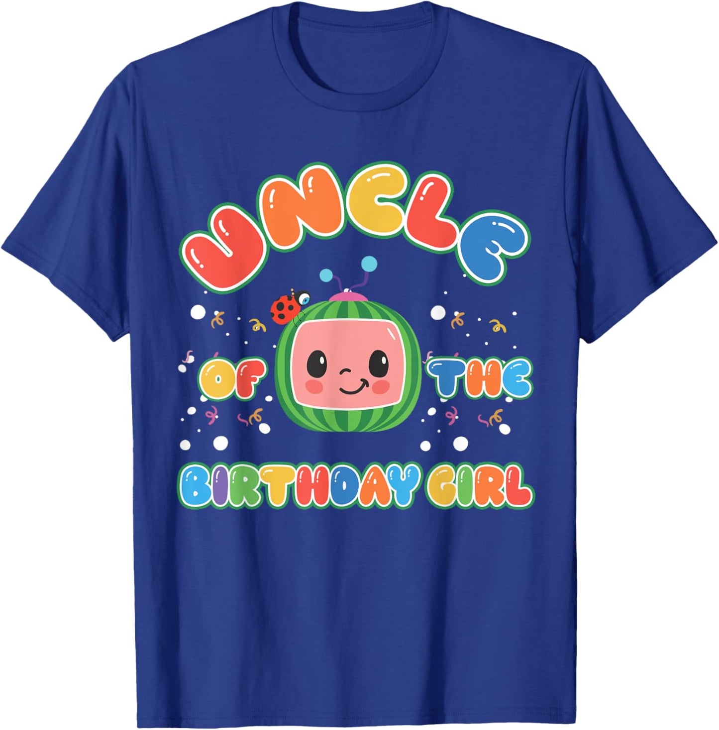 Uncle Of The Birthday Girl Melon Family Matching Funny T-Shirt - T-Shirt | Royal