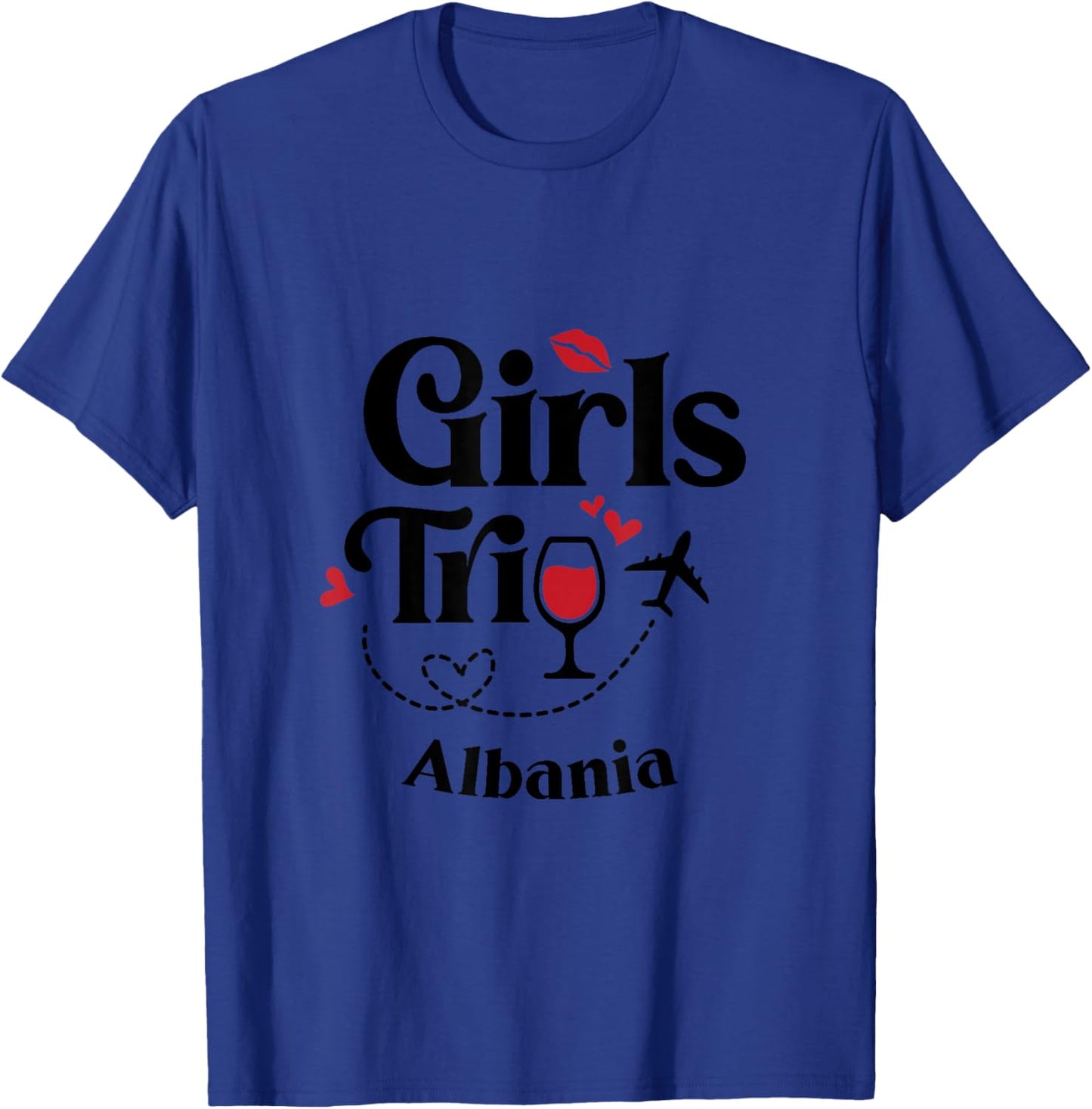 Cute Wine Girls Trip Albania Travel Holiday T-Shirt - T-Shirt | Royal