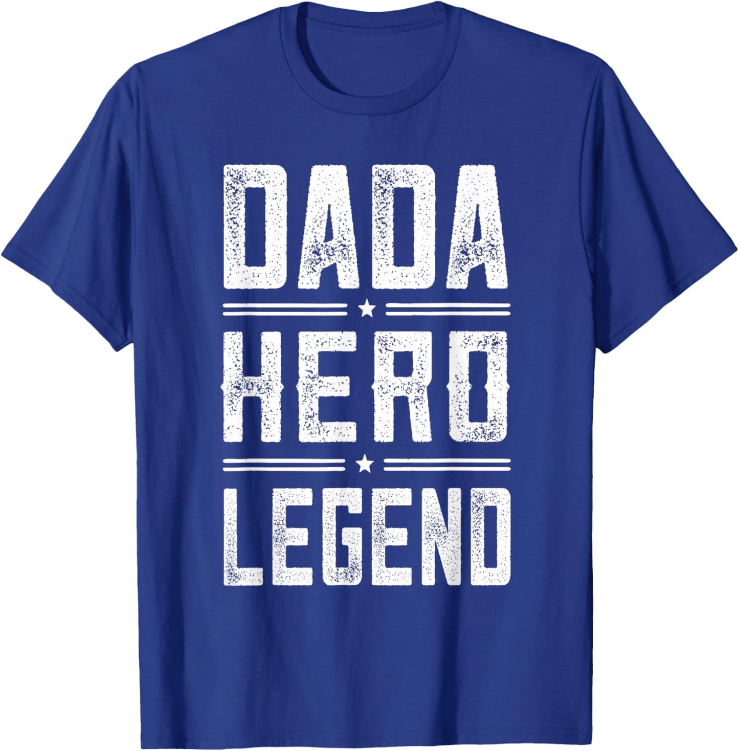 Dada Hero Legend - Vintage Distressed Dada T-Shirt - T-Shirt | Royal