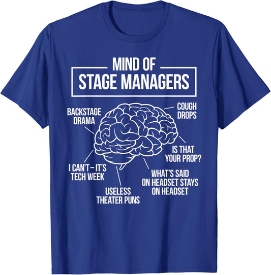 Funny Stage Manager T-Shirt - T-Shirt | Royal