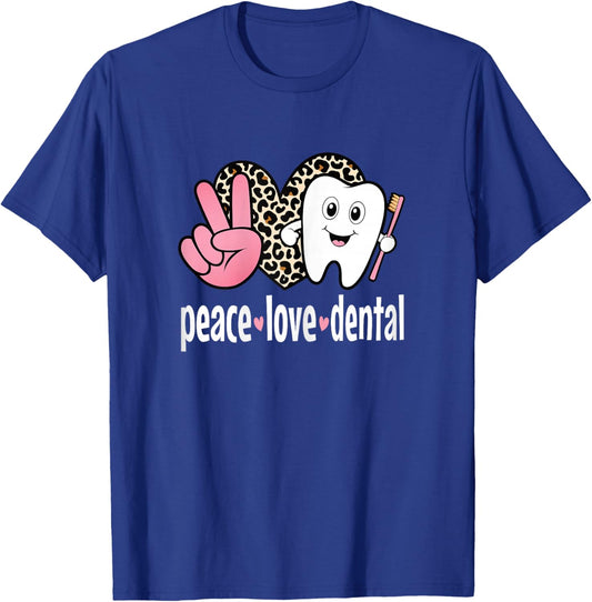 Peace Love Dental Assistant Hygienist Dentist Tooth Women T-Shirt - T-Shirt | Royal