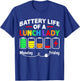 Battery Life of A School Lunch Lady Cafeteria Worker Funny T-Shirt - T-Shirt | Royal