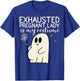 Exhausted Pregnant Lady is My Costume Pregnancy Announcement T-Shirt - T-Shirt | Royal