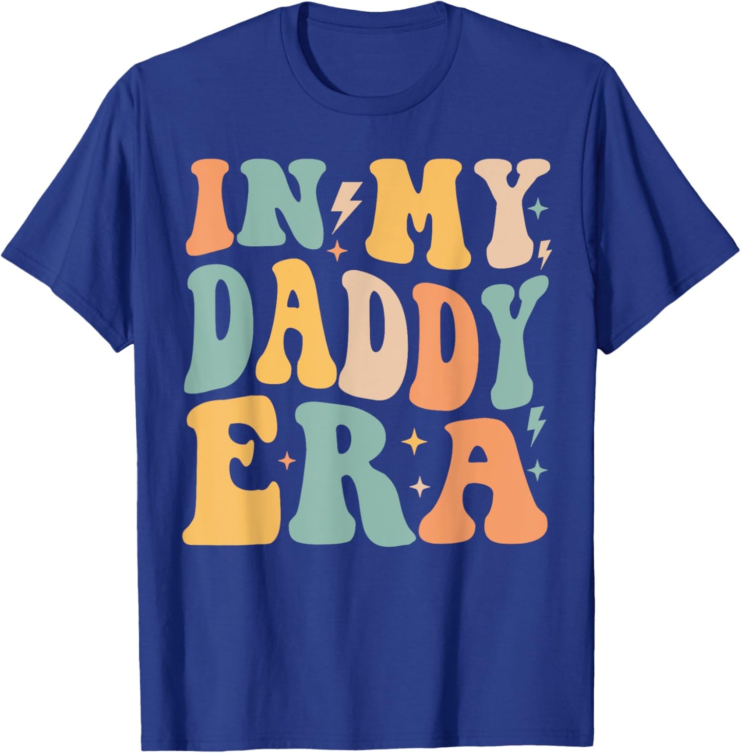 Retro Groovy In My Daddy Era Father's Day T-Shirt - T-Shirt | Royal