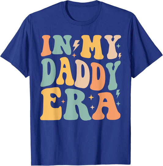 Retro Groovy In My Daddy Era Father's Day T-Shirt - T-Shirt | Royal