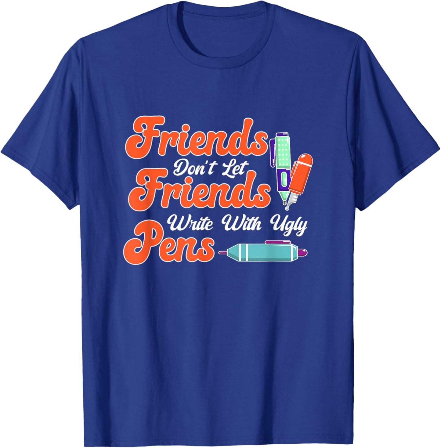 Fountain Pen Writing Teacher Writers Handwriting Collector T-Shirt - T-Shirt | Royal