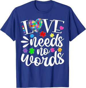 Autism Awareness Love Needs No Words Family Matching Group T-Shirt - T-Shirt | Royal