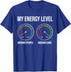 My Energy Level Funny Car Guy Car Enthusiast T-Shirt - T-Shirt | Royal