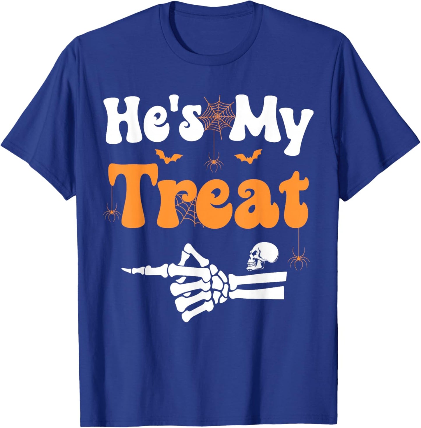 He's My Treat Skeleton Couples Matching Couple Halloween T-Shirt - T-Shirt | Royal