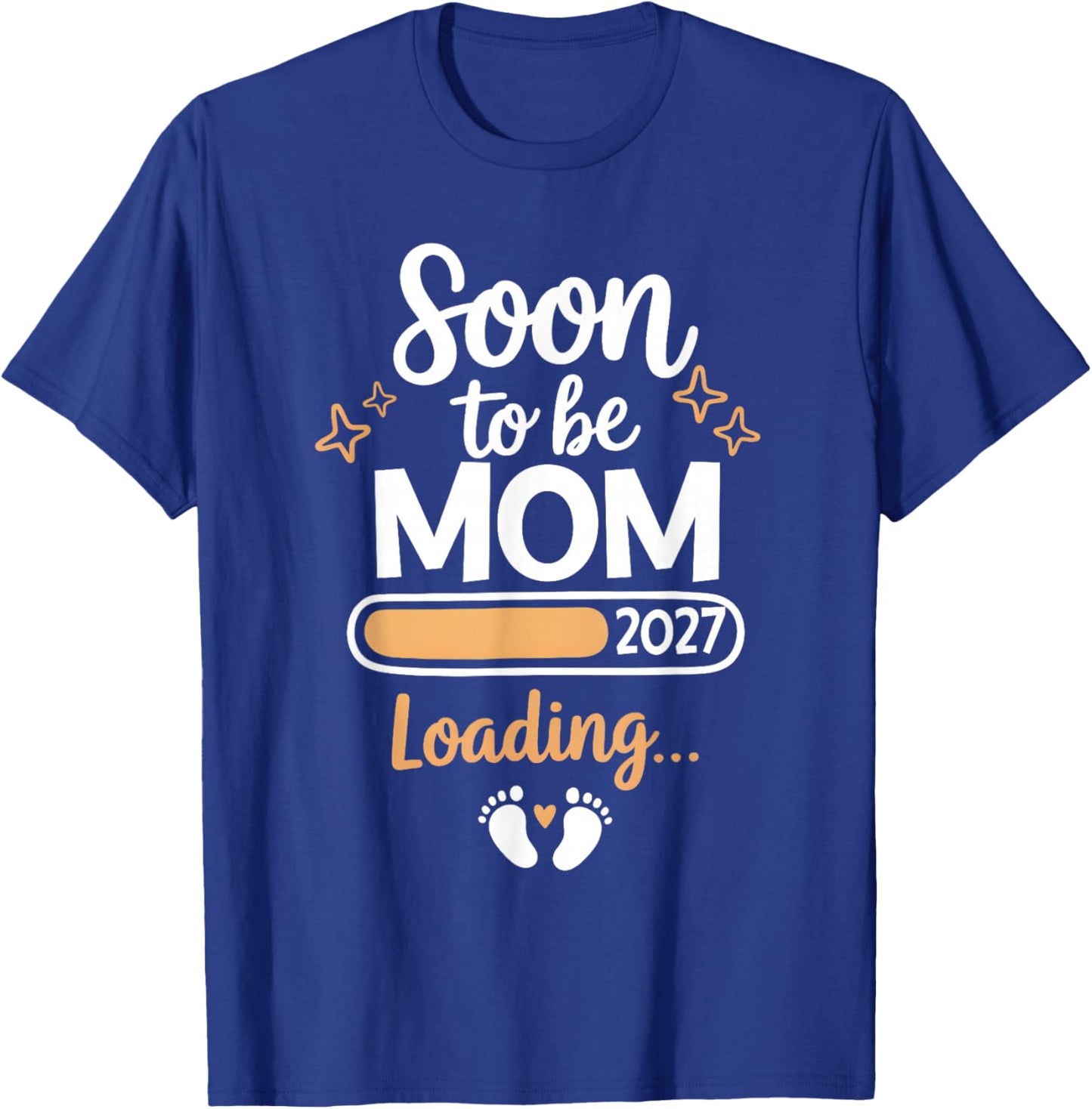 Soon to be Mom Loading 2027 Promoted to Mom 2027 Family T-Shirt - T-Shirt | Royal