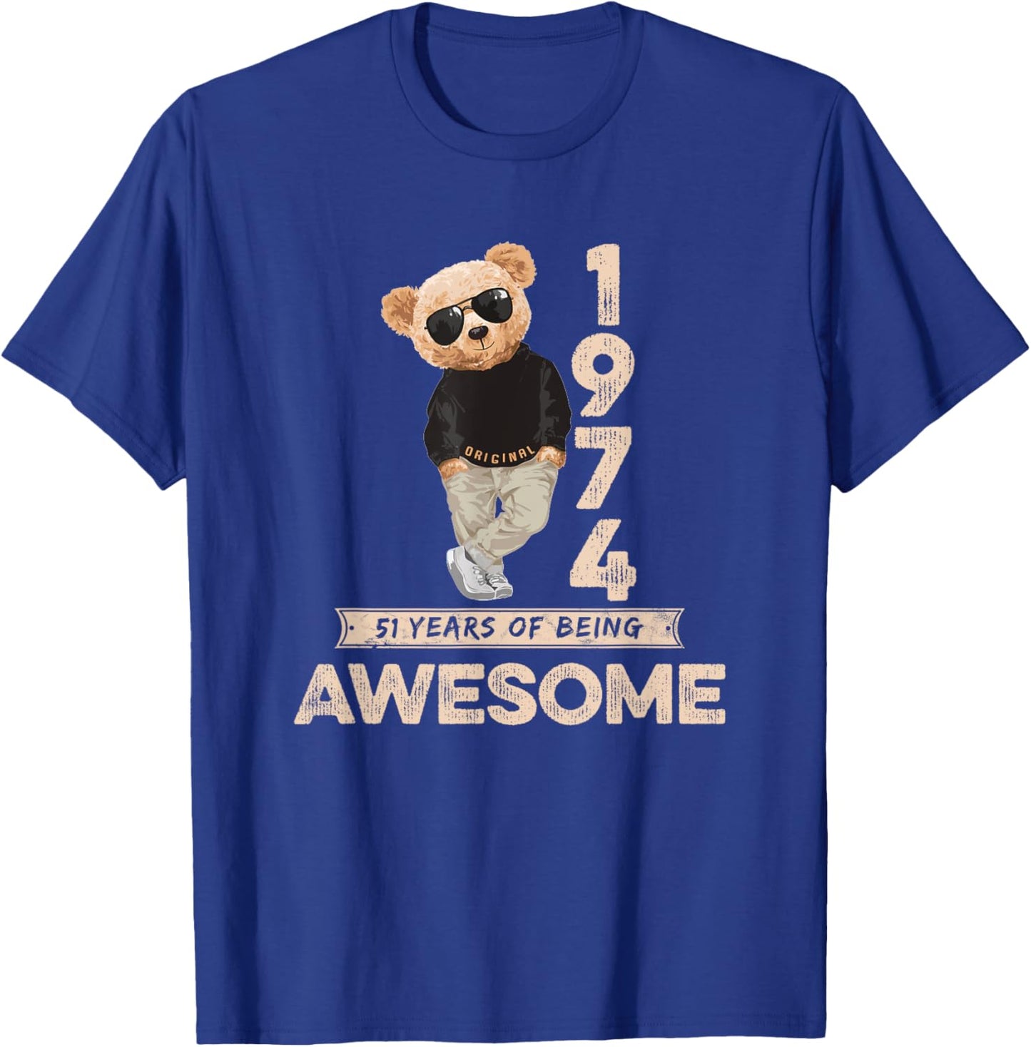 51st Birthday Men Women 1974 Original Awesome Teddy Bear T-Shirt - T-Shirt | Royal