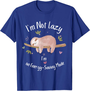 I'm Not Lazy, I'm on Energy-Saving Mode Sleeping Sloth T-Shirt - T-Shirt | Royal
