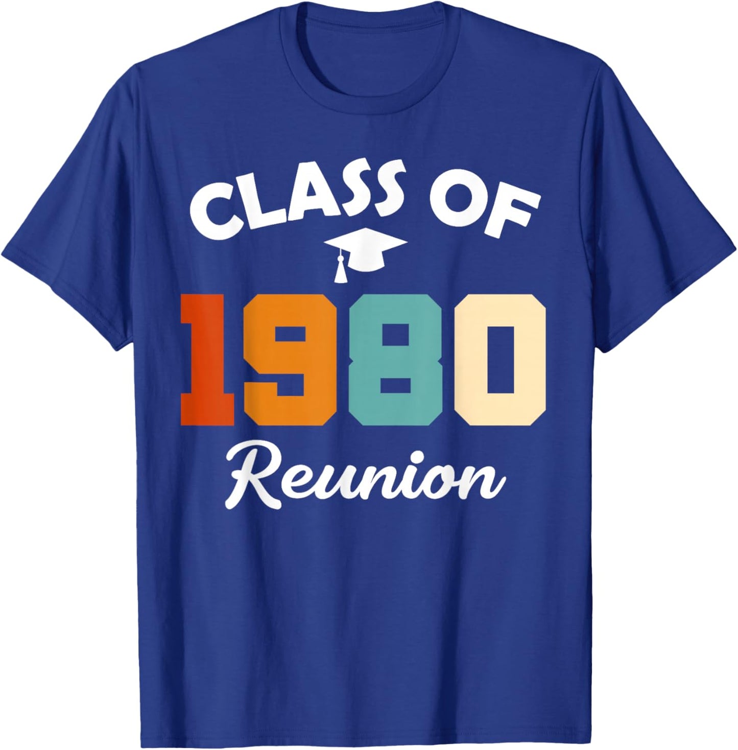 Class Of 1980 High School Party Class Reunion T-Shirt - T-Shirt | Royal