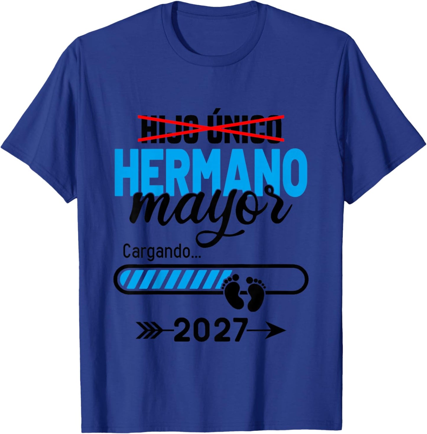Kids Hijo Unico Hermano Mayor 2027, Big Brother Spanish T-Shirt - T-Shirt | Royal