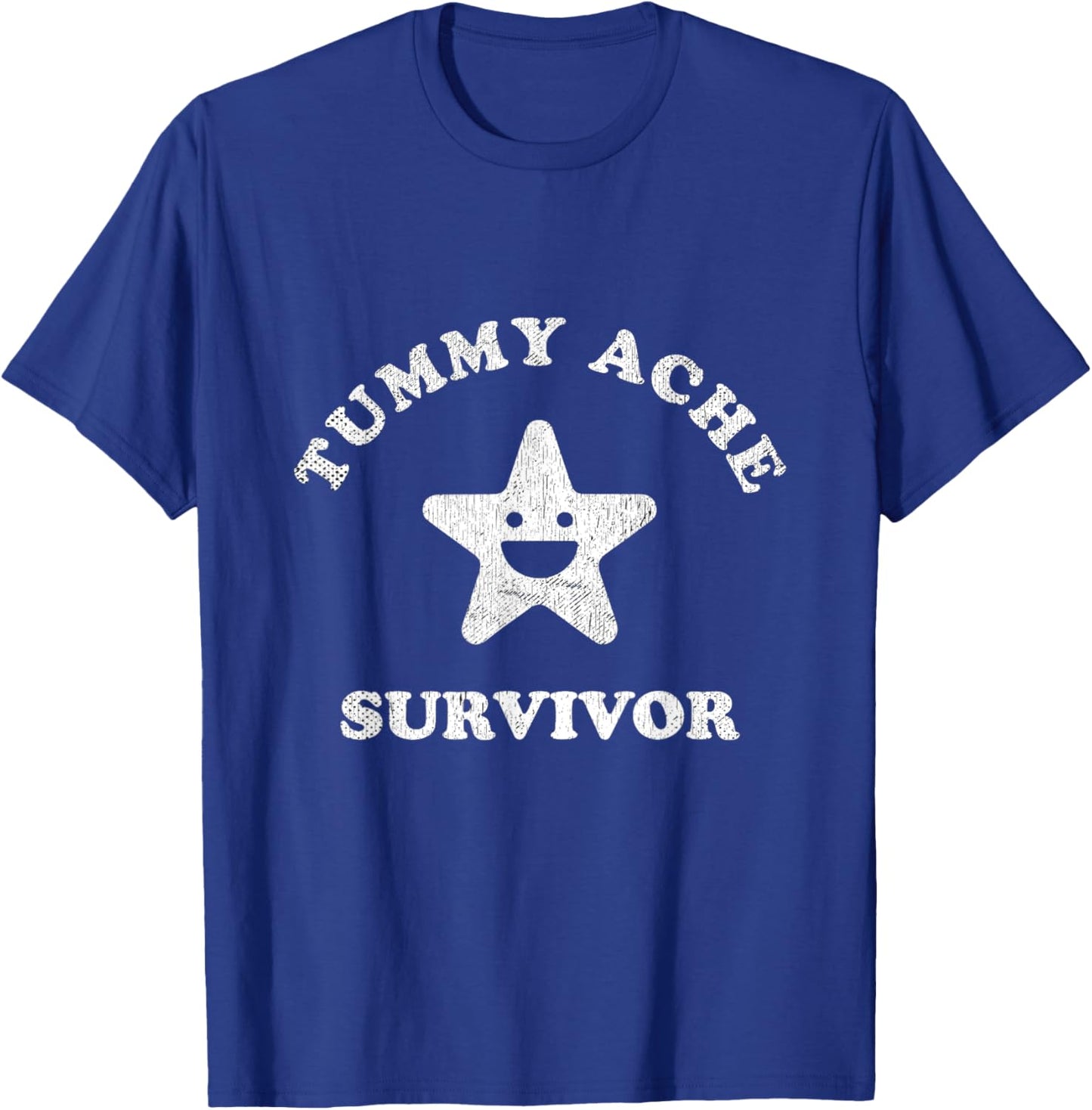 Funny Tummy Ache Survivor Star Ironic Pun Stomach Ache T-Shirt - T-Shirt | Royal
