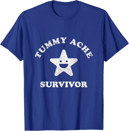 Funny Tummy Ache Survivor Star Ironic Pun Stomach Ache T-Shirt - T-Shirt | Royal