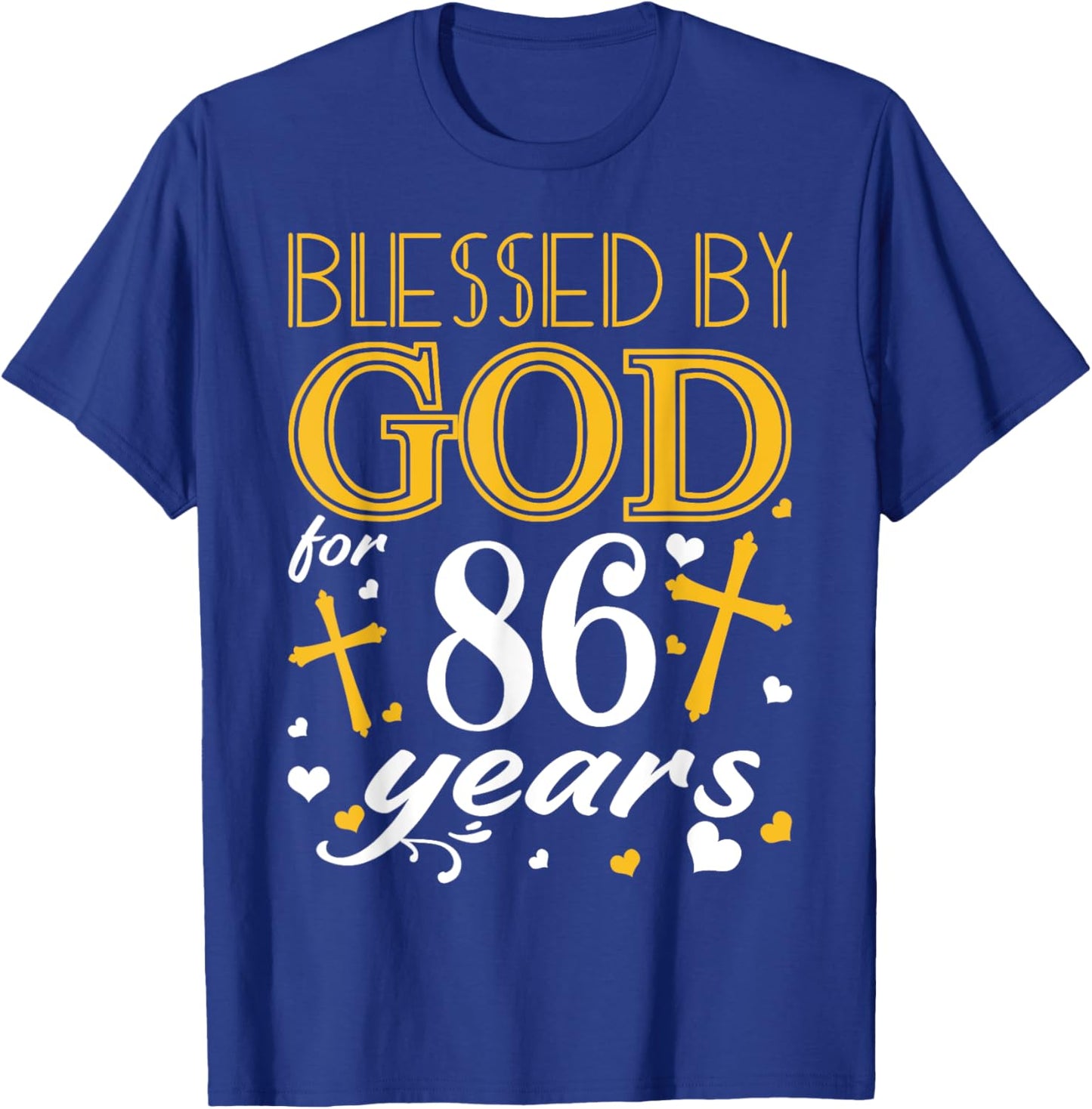 Vintage Blessed By God For 86 Years Happy 86th Birthday T-Shirt - T-Shirt | Royal