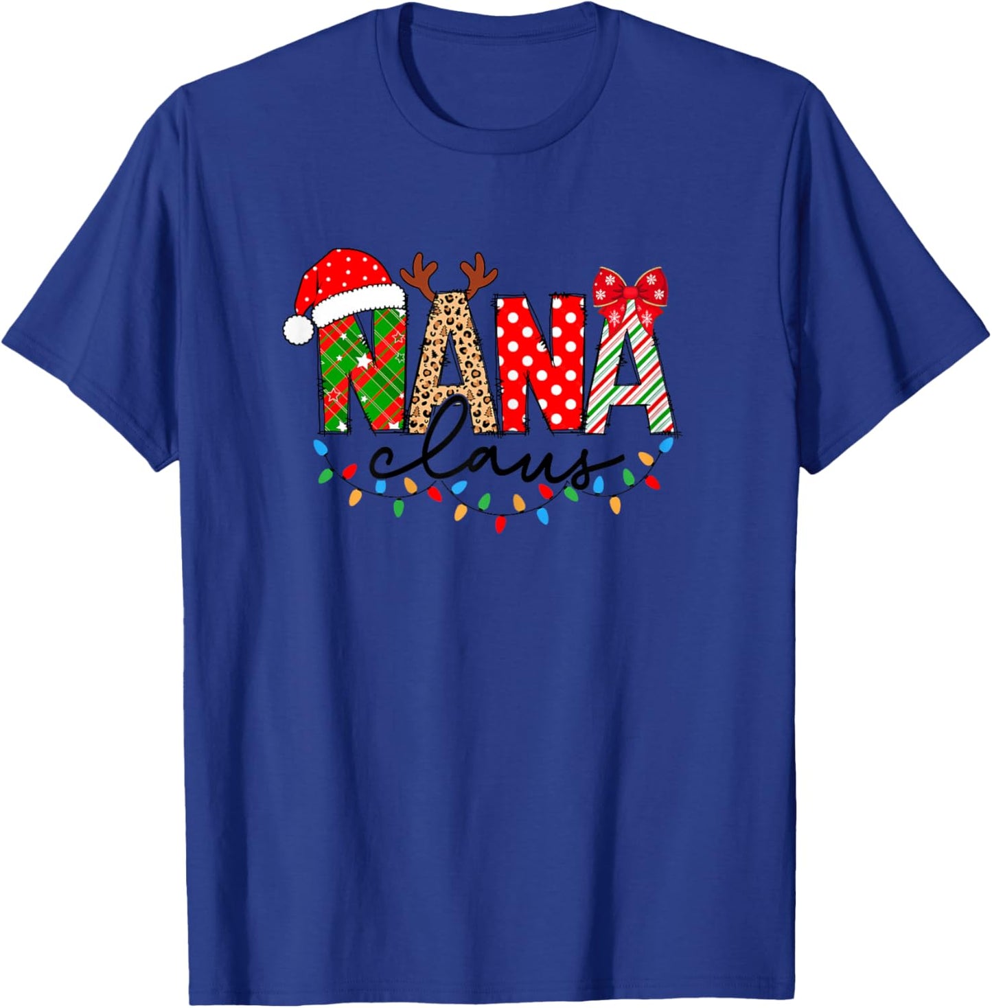 Nana Claus Merry Christmas For Nana Xmas Vibes Costume T-Shirt - T-Shirt | Royal