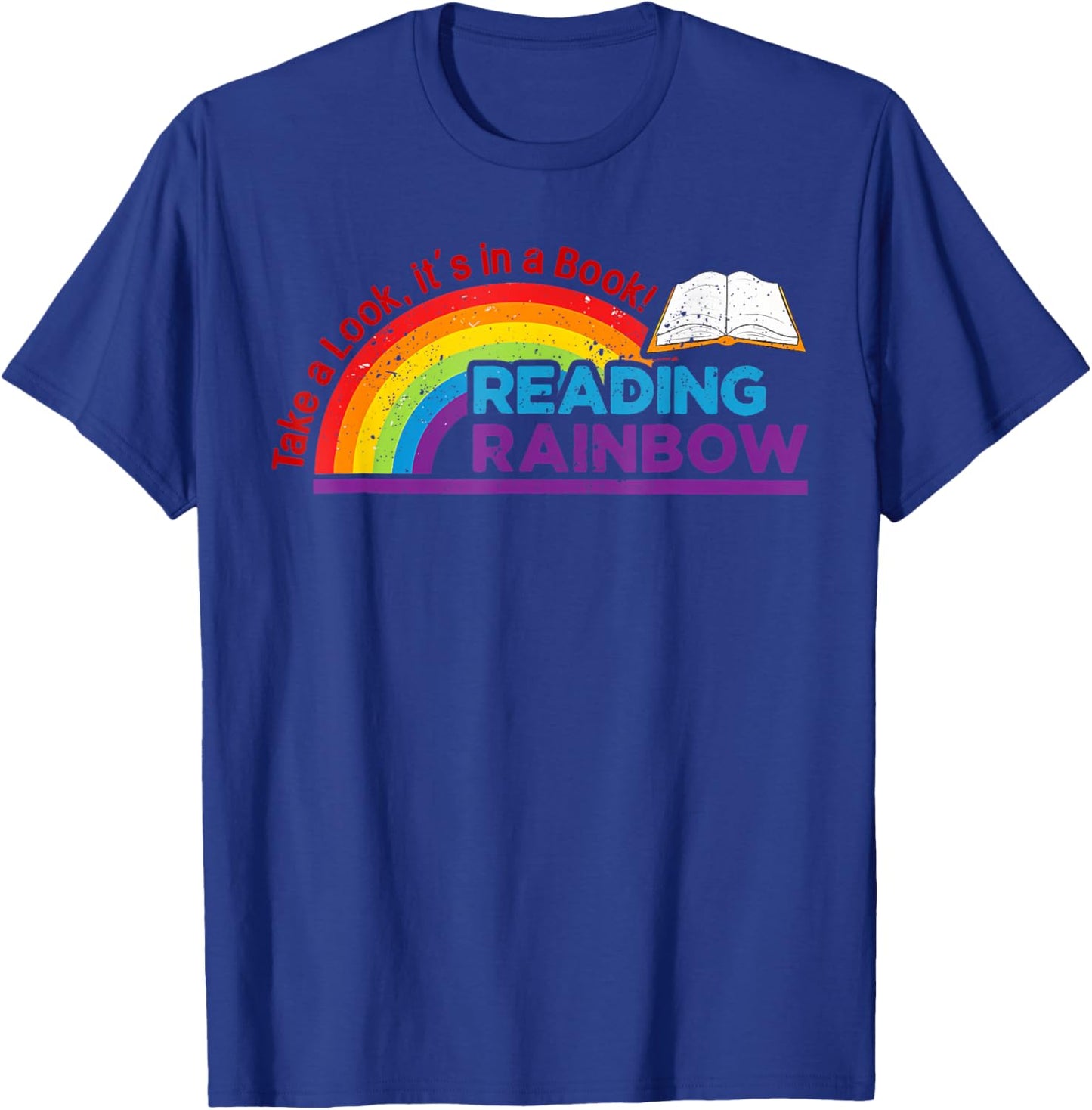 Take A Look it's In A Book Reading Book Vintage Rainbow T-Shirt - T-Shirt | Royal