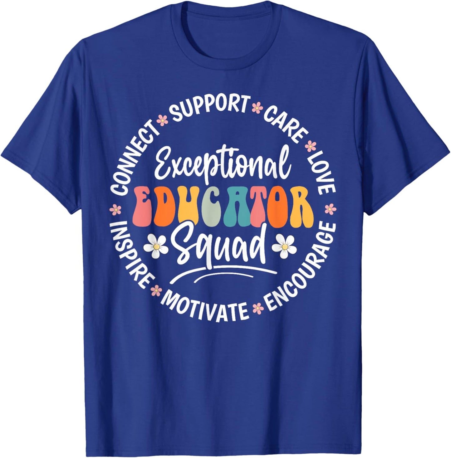 Exceptional Educator Squad Appreciation Week Back to School T-Shirt - T-Shirt | Royal