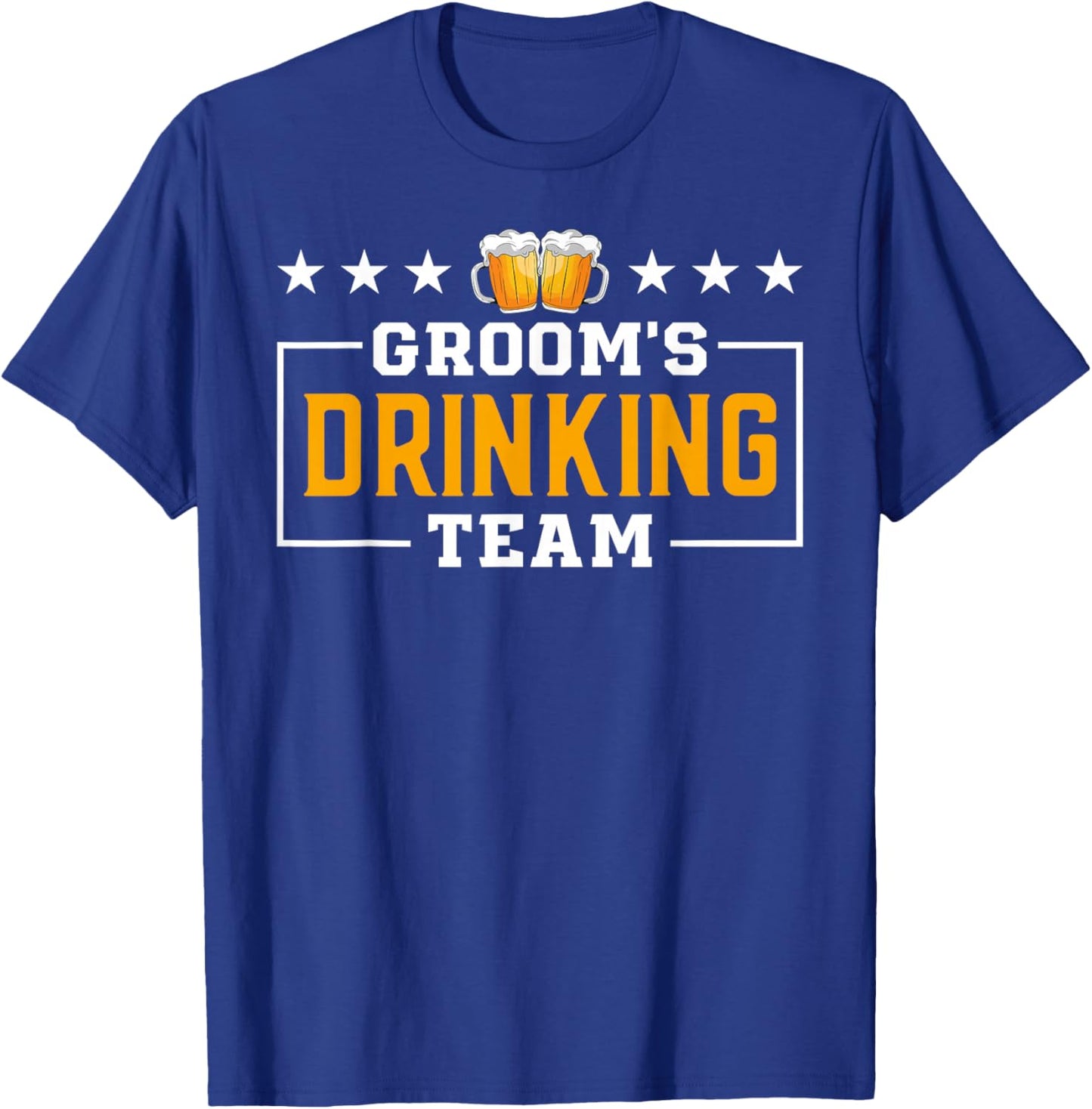 Funny Groom's Drinking Team Groomsmen Bachelor Party Squad T-Shirt - T-Shirt | Royal