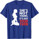 She is Not Yours It is Just Your Turn Party Funny T-Shirt - T-Shirt | Royal