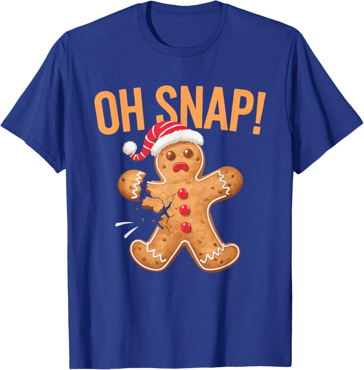 Gingerbread Man Oh Snap Christmas T-Shirt - T-Shirt | Royal