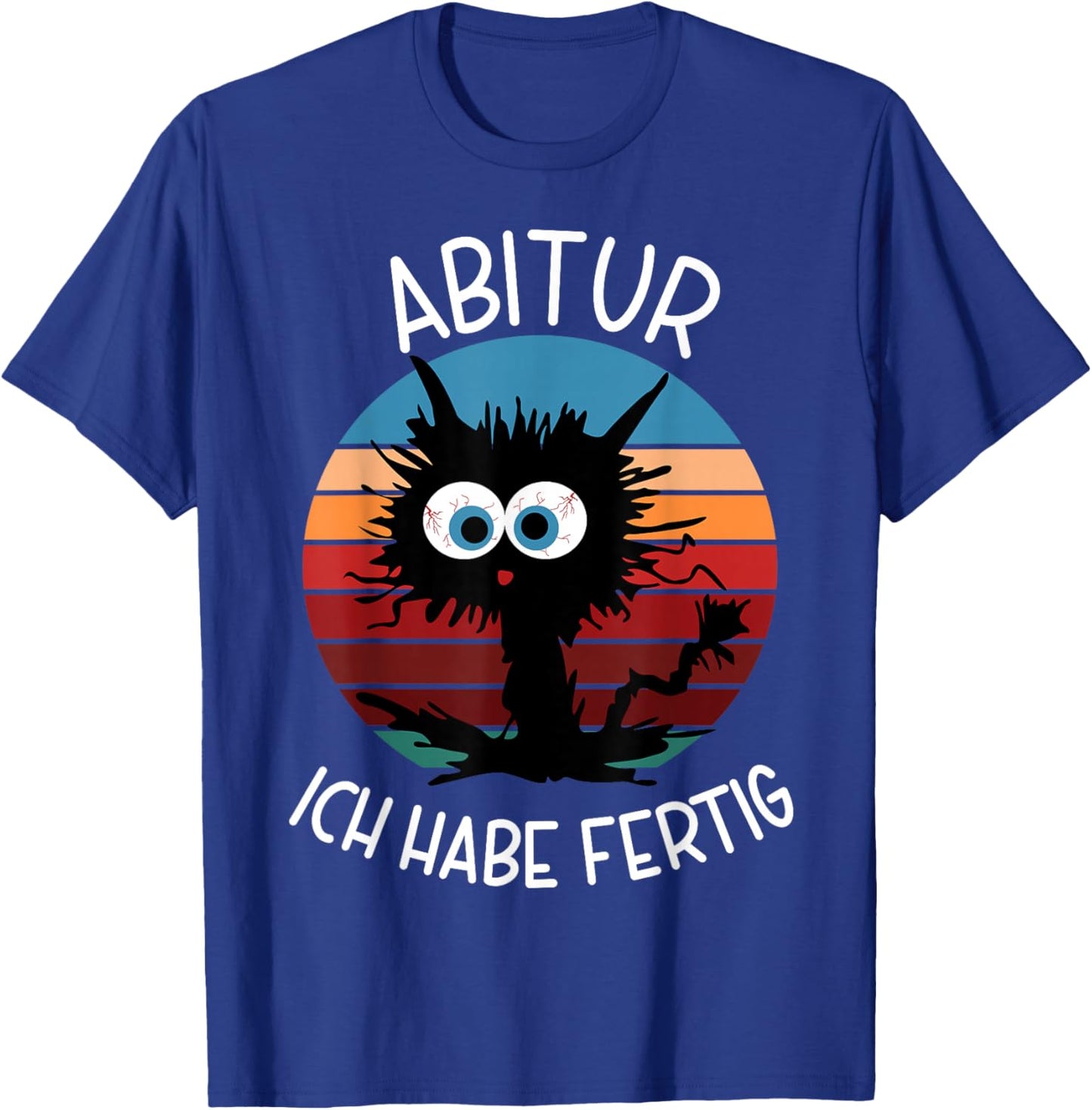 Abitur 2026 Geschafft Bäm Abi Ich Habe Fertig T-Shirt - T-Shirt | Royal