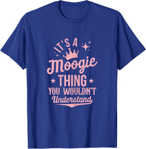 Funny Moogie Shirts Mom Grandma Mothers Day T-Shirt - T-Shirt | Royal