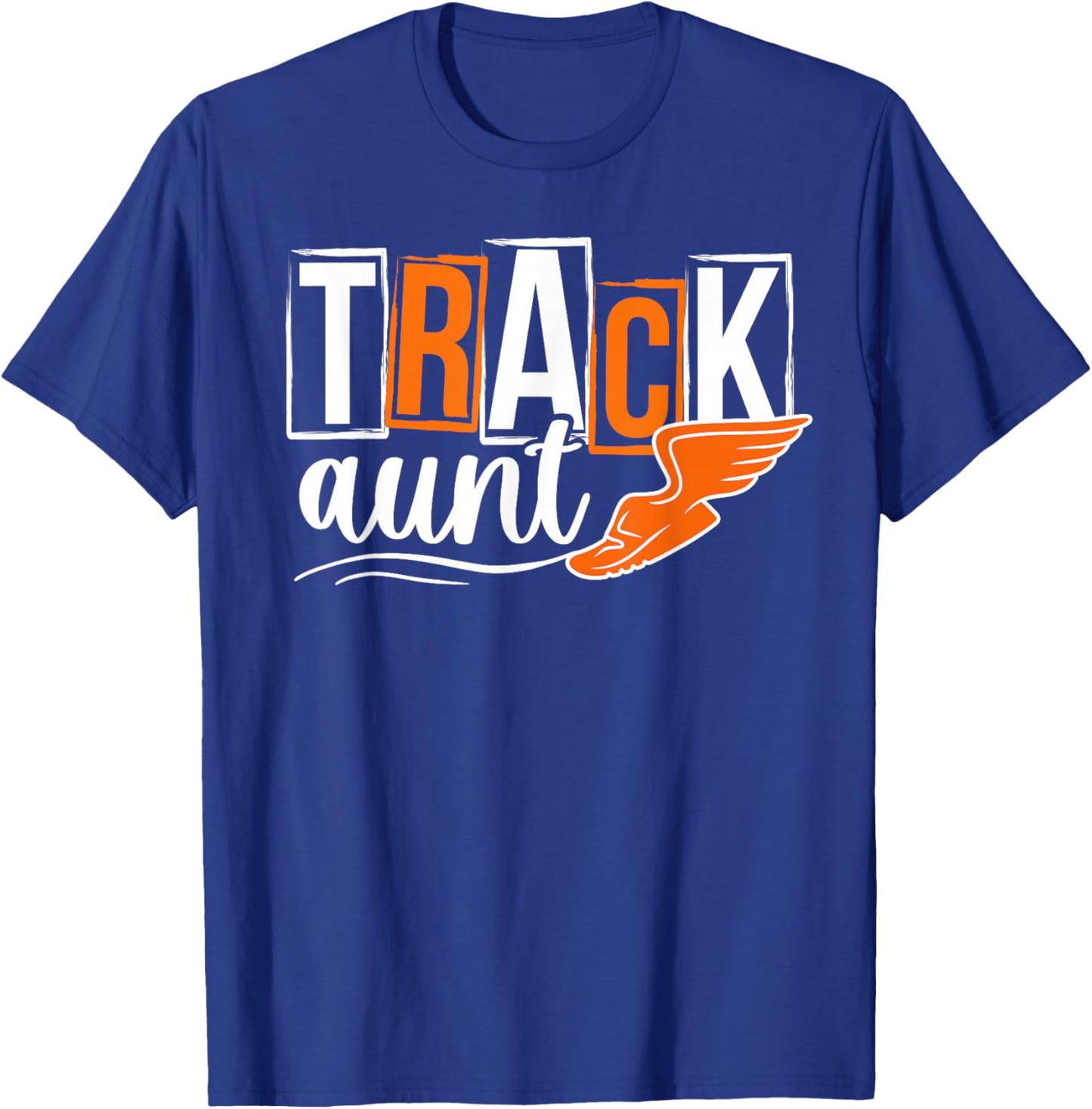 Track Aunt Proud Aunt Of A Track And Field Athlete Aunt T-Shirt - T-Shirt | Royal