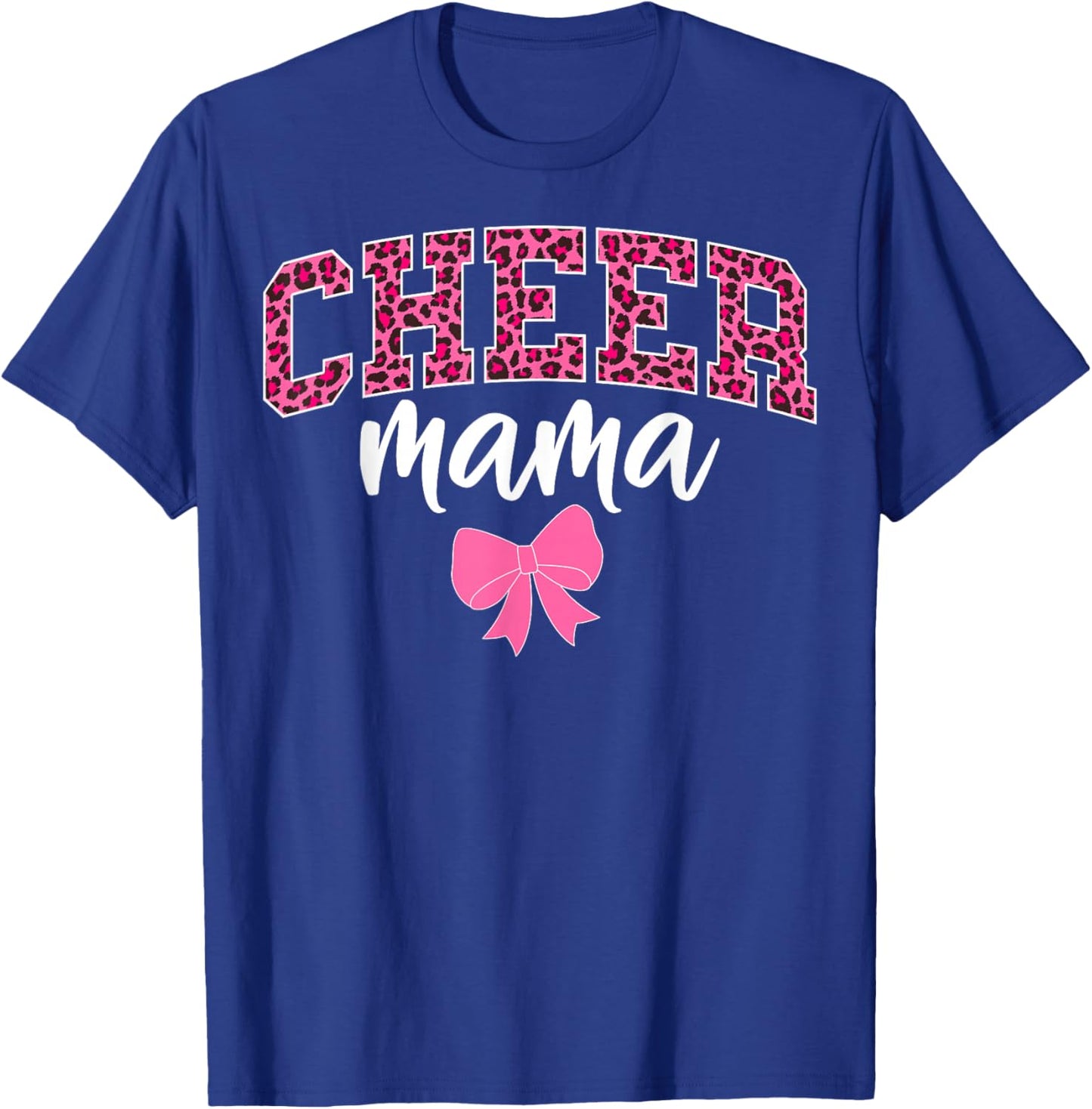 Cheer Mama Leopard Bow Cheerleading Mom Gifts T-Shirt - T-Shirt | Royal