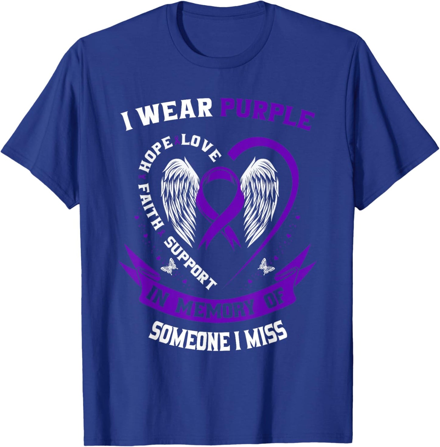 Pancreatic Cancer Awareness Shirt Someone I Miss Memorial T-Shirt - T-Shirt | Royal