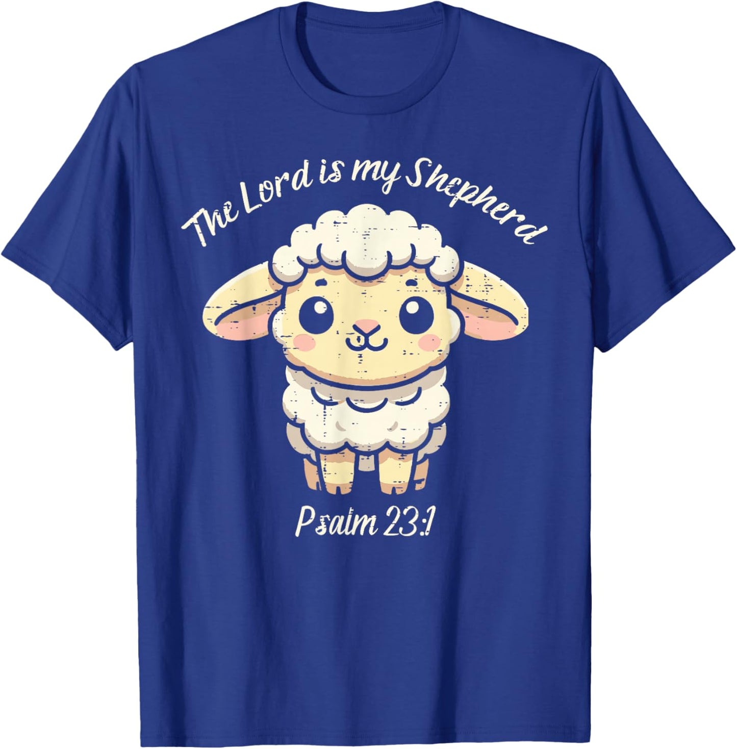 Lord Is My Shepherd Psalm 23 1 Lamb Christian Kids Women Men T-Shirt - T-Shirt | Royal