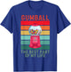 Vintage Gumball The Best Part Of My Life Retro Gumball T-Shirt - T-Shirt | Royal