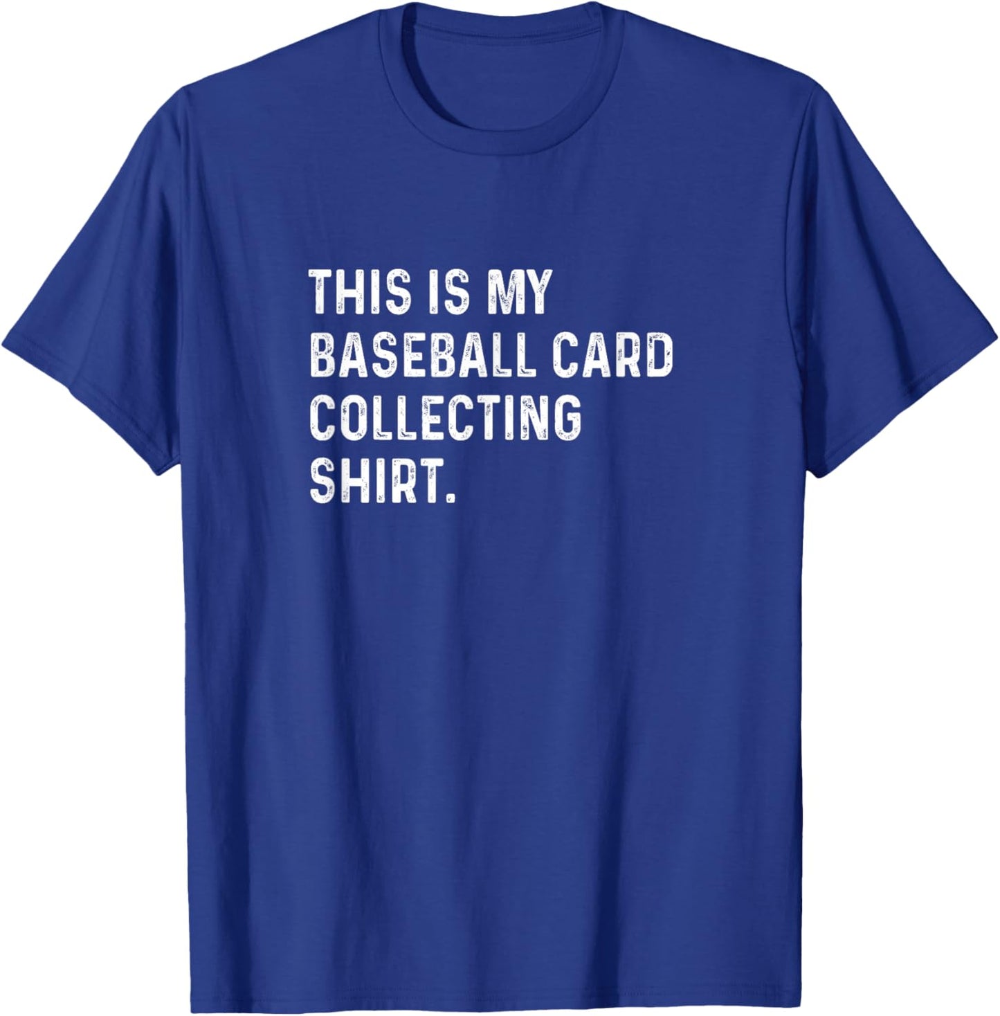 This Is My Baseball Card Collecting Shirt - Packs Rip Breaks T-Shirt - T-Shirt | Royal