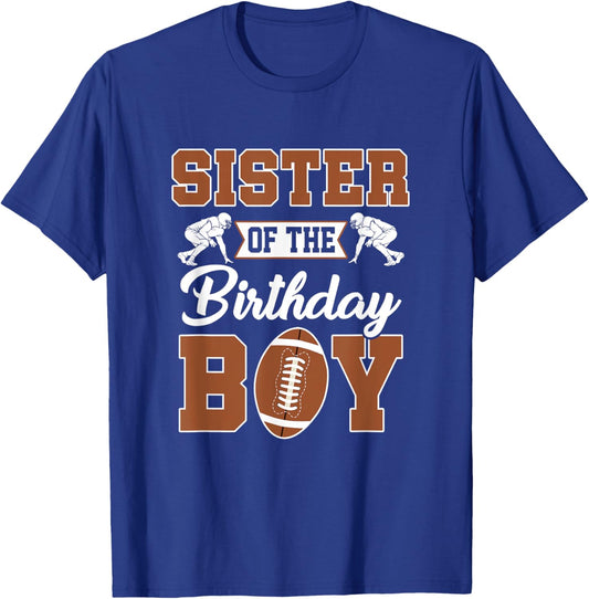 Sister Of The Birthday Boy Football Party Family Matching T-Shirt - T-Shirt | Royal